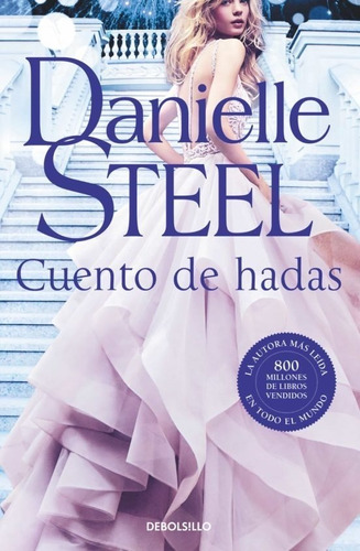 Cuento De Hadas / Danielle Steel / Enviamos 