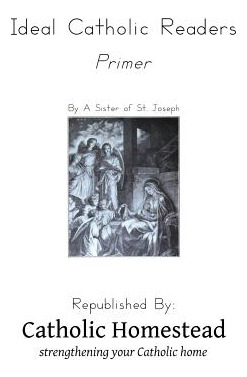 Libro Ideal Catholic Reader, Primer - St Joseph, Sister Of