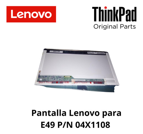 Pantalla Lenovo 14 Hd 1366 X 768 Para E49 P/n 04x1108