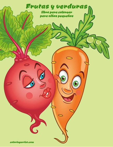Libro: Frutas Y Verduras Libro Para Colorear Para Niños Pequ
