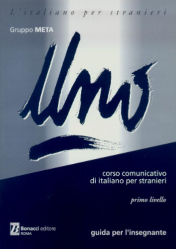 Uno Guida Per L´insegnante: Uno Guida Per L´insegnante, De Gruppo Meta. Editora Loescher Editore, Capa Mole, Edição 1 Em Italiano, 1992