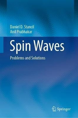Libro Spin Waves : Problems And Solutions - Daniel D. Sta...