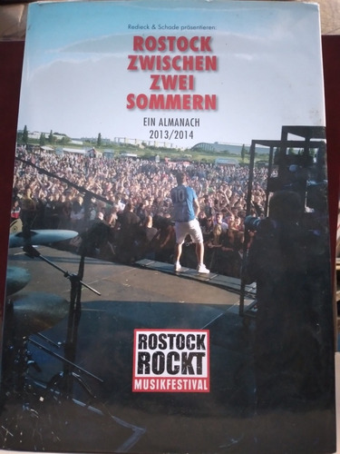 Festival Rockstock Entre Dos Veranos 2013-2014 (en Alemán)