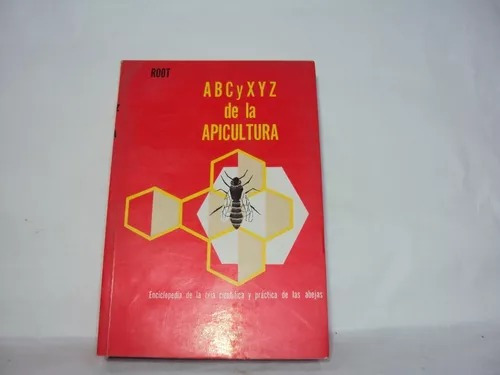 Libro Root Abc Y Xyz De La Apicultura Edicial