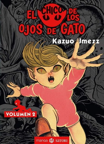 Manga El Chico De Los Ojos De Gato Tomo 02 - Satori