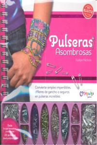 Pulseras Asombrosas (libro Original)