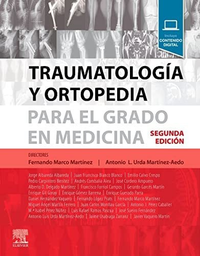 Traumatologia Y Ortopedia Para El Grado En Medicina - Vv Aa 