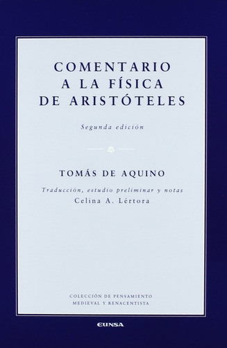 Comentario A La Física De Aristóteles Tomás De Aquino Eunsa