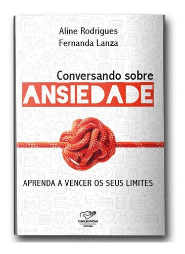 Livro Conversando Sobre Ansiedade - Aline Rodrigues