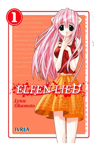Elfen Lied 11 (comic) - Lynn Okamoto