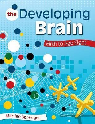 Libro The Developing Brain : Birth To Age Eight - Marilee...