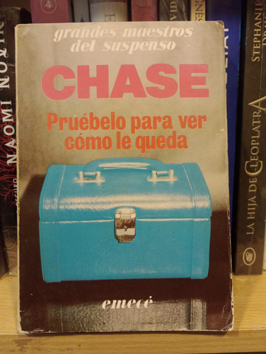Pruébelo Para Ver Como Le Queda - Chase - Ed Emece