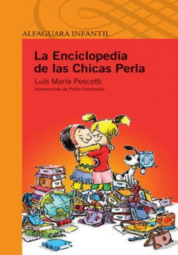 Enciclopedia De Las Chicas Perla. La