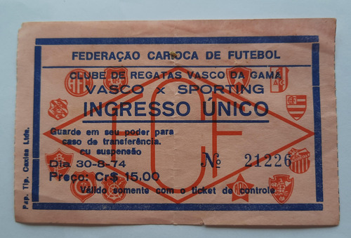 Ingresso Vasco 1x1 Sporting 30/08/74 Entrega Faixas Campeão