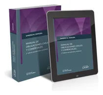Comprar Manual De Obligaciones Civiles Y Comerciales + Codigo Civil Y Comercial, De Wierzba Sandra. 2 Editorial La Ley, Tapa Blanda, Edición 2 En Español, 2019