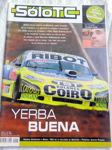 Solo Tc Nº 68 * Fecha 8 Posadas 2008 ( Turismo Carretera )