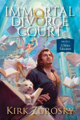 Libro Immortal Divorce Court Volume 2 : A Sirius Educatio...