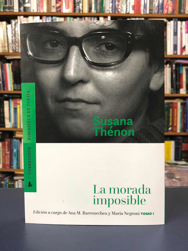 La Morada Imposible - Susana Thénon - Tomo 1 - Corregidor
