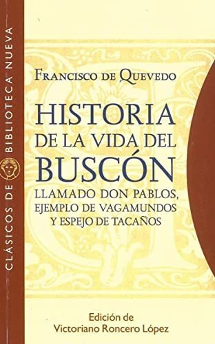 Libro Historia De La Vida Del Buscon Llamado Don P  De Queve