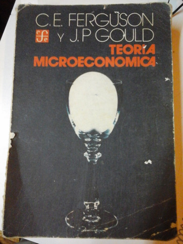 * Teoria Microeconomica - C. Ferguson - J. Gould - L176