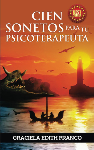 Libro: Cien Sonetos Para Tu Psicoterapeuta (spanish Edition)
