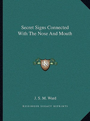 Libro Secret Signs Connected With The Nose And Mouth - Wa...