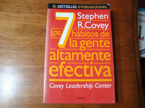 Los 7 Habitos De La Gente Altamente Efectiva Por Stephen C. (Usado)