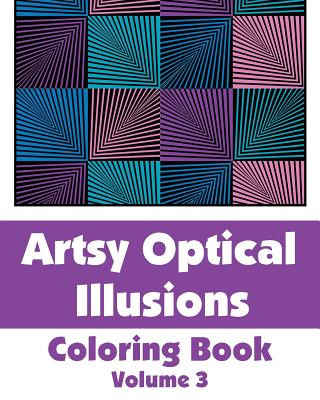 Libro Artsy Optical Illusions Coloring Book - Wallace Pub...