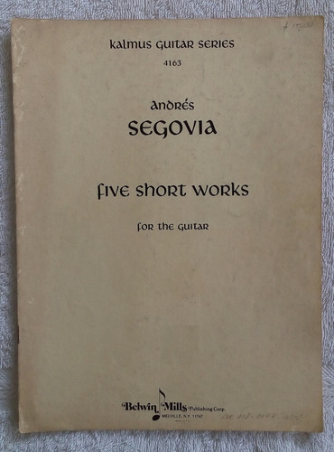 Partitura Guitarra Clasica Andres Segovia 5 Obras Cortas 
