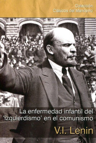 Libro El Estado Y La Revoluciã³n - Ilich Lenin, Vladã­mir