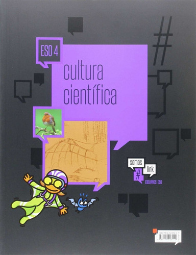 Libro Cultura Científica 4ºeso. Somoslink - Vv.aa