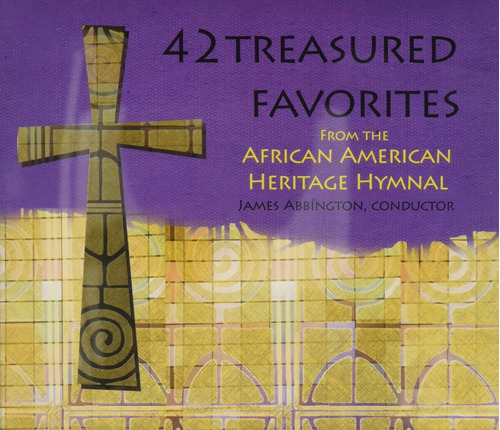 Cd: 42 African American Hymnal