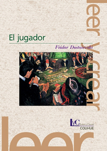 Jugador (colihue) - Dostoievski Fiodor