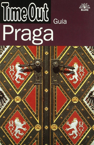 Praga. Guía Time Out - Blume