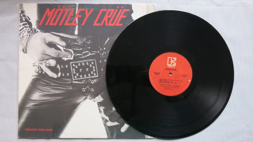 Vinyl Vinilo Lps Acetato Motley Crue Too Fast For Love Rock