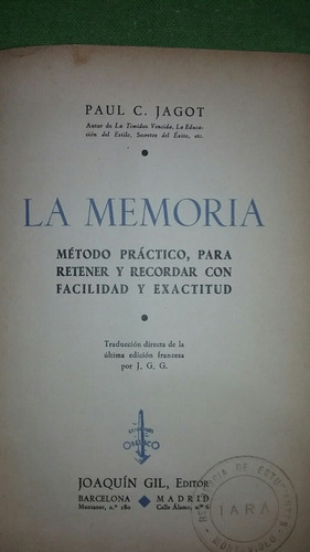 La Memoria  . Paul C. Jagot