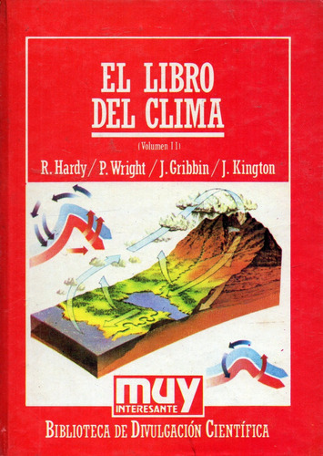 El Libro Del Clima  2   Hardy - Wright - . Gribbin - Kington