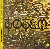 Comprar Totem Todos Tenemos Música, De Rodolfo Fuentes. Editorial Little Butterfly Records, Tapa Blanda, Edición 1 En Español