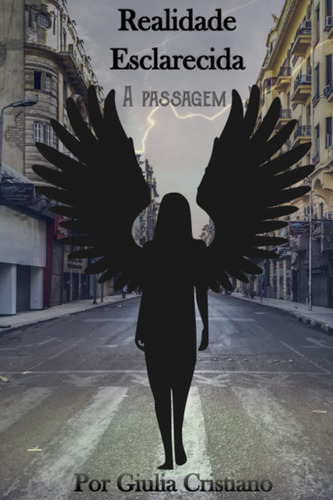 Realidade Esclarecida: A Passagem