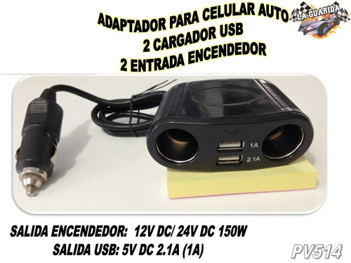 Adaptador Celular Auto 2 Usb 2.1 Y 2 Salida Encendedor Pv514