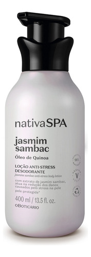  Nativa Spa Hidratante Jasmim Sambac 400ml Anti Stress 
