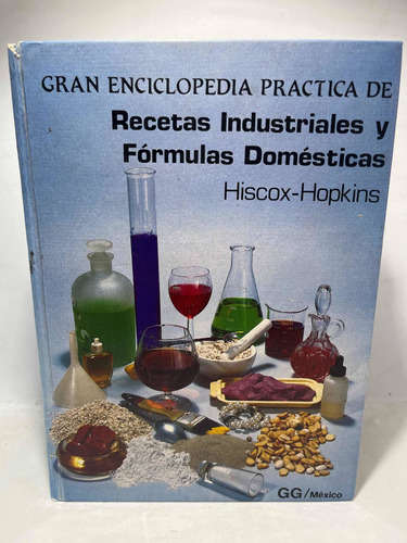 Recetas Industriales - Fórmulas Domésticas - Enciclopedia -
