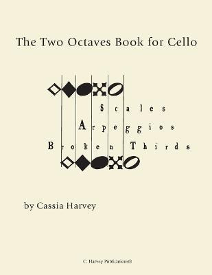 Libro The Two Octaves Book For Cello - Cassia Harvey