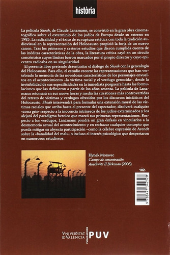 Víctimas Y Verdugos En Shoah De C. Lanzmann, De Arturo Lozano. Editorial Publicaciones Universidad De Valencia En Español