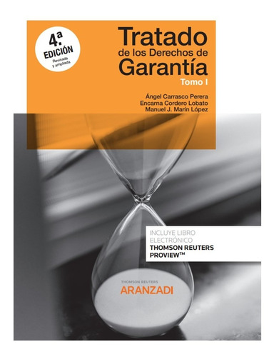 Tratado De Los Derechos De Garantía (2 Tomos) (papel + E-boo