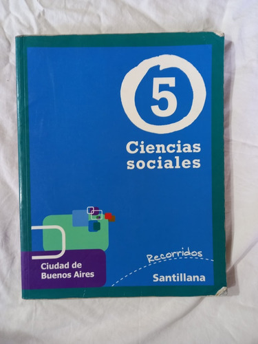 Ciencias Sociales 5 Recorridos - Santillana