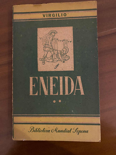 Eneida. Tomó Ii. Traducción Miguel Antonio Caro