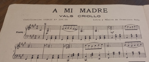 A Mi Madre. Vals Criollo. Francisco Peña - Piano (Usado)