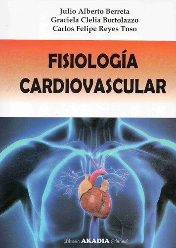 Fisiología Cardiovascular Berreta Nuevo!