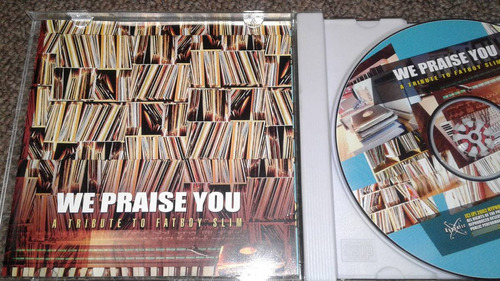 Fatboy Slim Cd We Praise You A Tribute